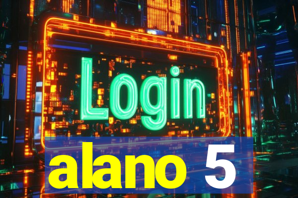 alano 5